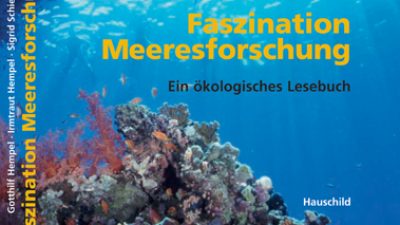 Faszination Meeresforschung – ein ökologisches Lesebuch