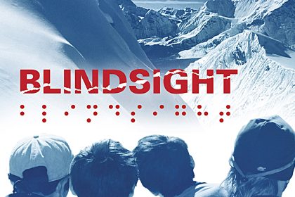 “Blindsight” – ein Dokudrama im Himalaja