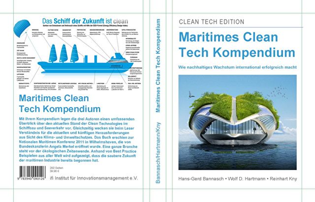 „Maritimes Clean Tech Kompendium“ – Bannasch, Hans-Gerd; Hartmann, Wolf D.; Kny, Rainhart, ISBN: 3940090123, 39,90 €