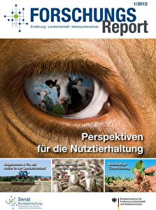 ForschungsReport Perspektiven der Nutztierhaltung