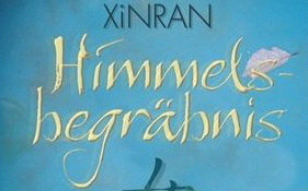 Buch-Rezension: „Himmelsbegräbnis“ von Xinran Xue