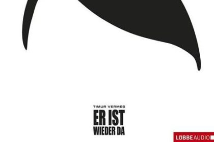 Satire-Roman über Hitler in der Gegenwart