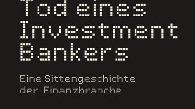 Tod eines Investment Bankers