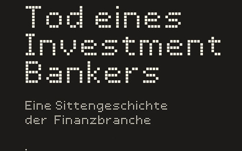 Tod eines Investment Bankers
