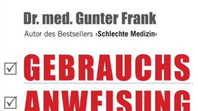 Todesursache Nr. 3: ärztliche Behandlung – Krankheit ein Wirtschaftsfaktor