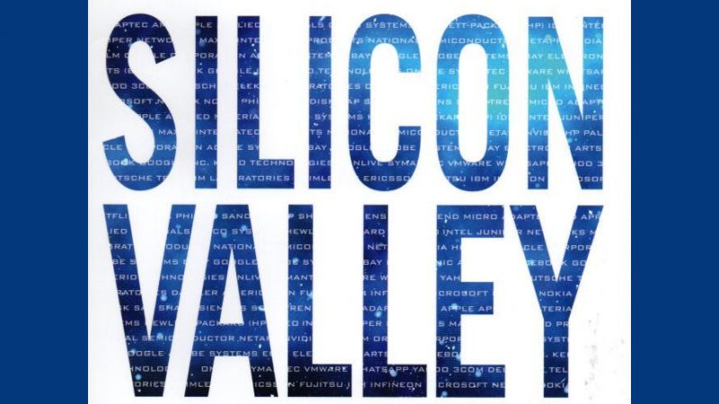 Silicon Valley – wie die digitale Revolution aus dem mächtigsten Tal der Welt kommt