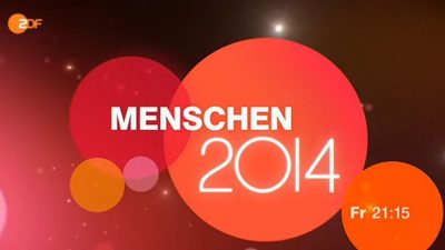 Jahresrückblick: Menschen 2014 heute 5.12. ZDF 21:15-23:45 Live-Stream online + Free-TV + Mediathek