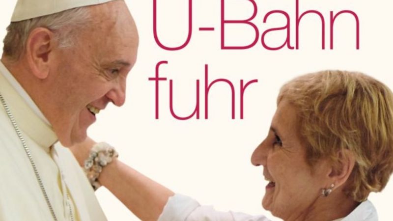 „Ein Papst zum Anfassen“ schreibt die argentinische Jüdin Erika Rosenberg