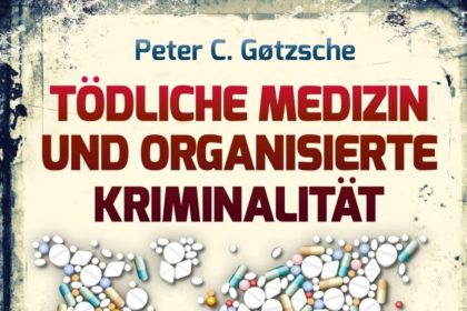 Pharma-Industrie – ein organisiertes Verbrechen? Dänischer Mediziner deckt auf