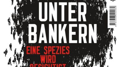 Unter Bankern – Einblick in das undurchsichtige weltweite Finanz-System