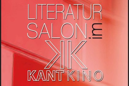 LITERATURSALON IM KANTKINO BERLIN