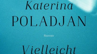 BERLIN – Katerina Poladjan liest am Dienstag, 17. 11.um 20.00 Uhr in Kantkino