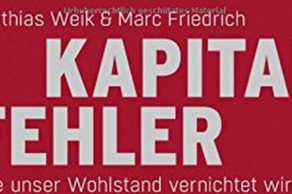 „Kapital Fehler“: Neues Buch der Crash-Propheten Weik und Friedrich