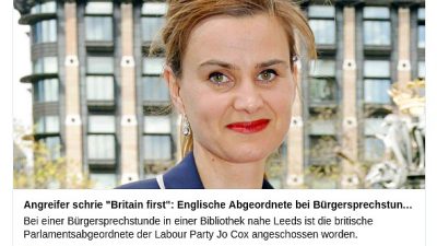 Britische Abgeordnete Jo Cox ist tot ++ Attentat im Brexit-Wahlkampf