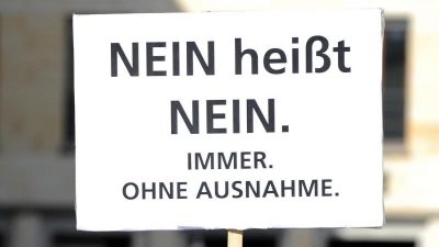 „Nein heißt Nein“: Berlin will Sexualstrafrecht verschärfen