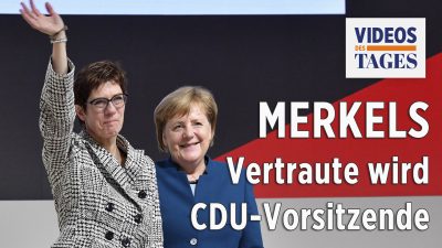 Videos des Tages: Neue CDU-Chefin, „Gelbwesten“-Proteste, MDR, Demo in Sachsen & mehr