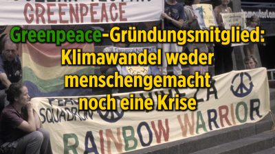 Weder menschengemacht noch eine Krise: Greenpeace-Mitbegründer über Klimawandel