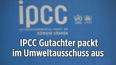Bedenken an Klimawandel durch CO2-Ausstoß: IPPC Gutachter packt im Bundestag aus