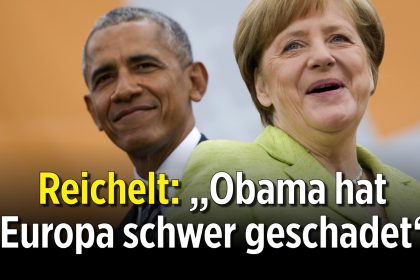 „Bild“-Chef Reichelt: „Merkel empfängt Obama – obwohl dieser Europa schwer geschadet hat“
