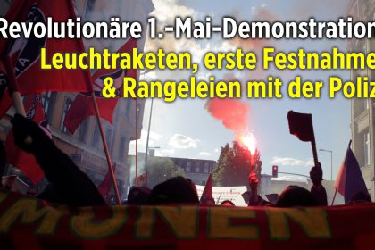 „Revolutionäre 1. Mai-Demonstration“: Linke marschieren durch Berlin-Friedrichshain