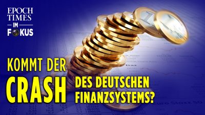 Kommt der Crash des deutschen Finanzsystems? | ET im Fokus