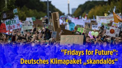 Weltweite Klimademos – „Fridays for Future“ kritisiert deutsches Klimapaket als „skandalös“