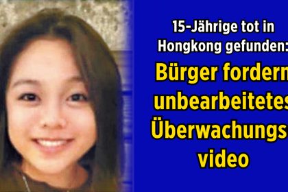 Hongkonger Bürger fordern unbearbeitetes Überwachungsvideo von Schülerin, die tot im Meer gefunden wurde