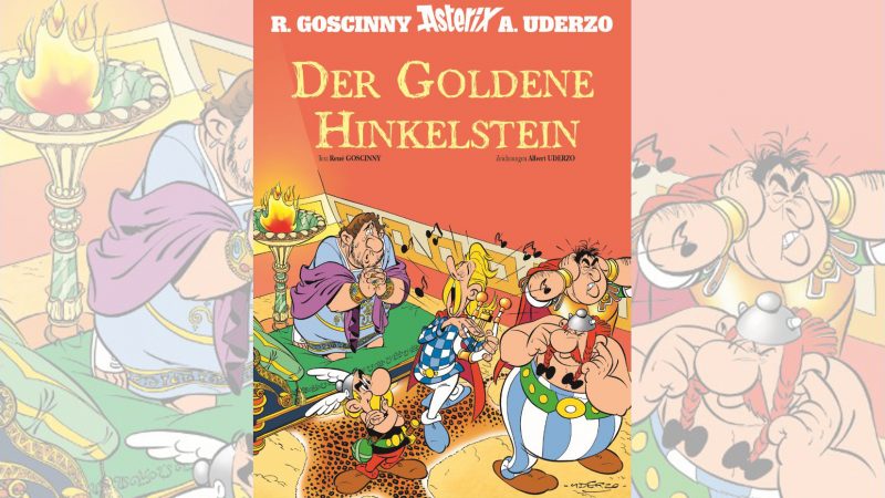 „Der goldene Hinkelstein“ – Asterix-Abenteuer von 1967 kommt erstmals als Album