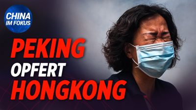 NTD: Peking opfert Hongkong um zu Überleben; Widersprüchliche Viruszahlen in China; Harvard Professor rügt chinesische Medien