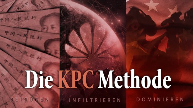 Die KPC-Methode: Exklusiv–Doku enthüllt die globale Agenda der Kommunistischen Partei Chinas