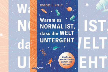 „Warum es normal ist, dass die Welt untergeht“: Der Weltuntergang aus Sicht eines Archäologen