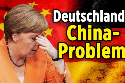 Merkels Kopfzerbrechen: Deutschlands China-Problem kann fatale Folgen für Europa haben