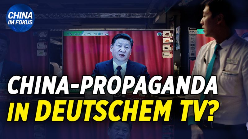 NTD: KPC-Propaganda auf deutschem Regionalsender | Xi Jinping bereitet Schlacht mit Taiwan vor? | NBA wieder in China zu sehen