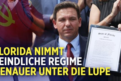 Florida: Gesetzentwürfe gegen Wirtschaftsspionage und ausländische finanzielle Zuwendungen