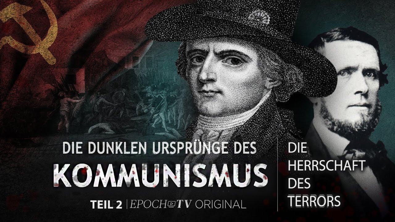 Die dunklen Ursprünge des Kommunismus – Teil 2: Die Herrschaft des Terrors