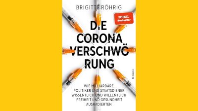 „Die Corona-Verschwörung“ – ein Buch, das die Welt erschüttert