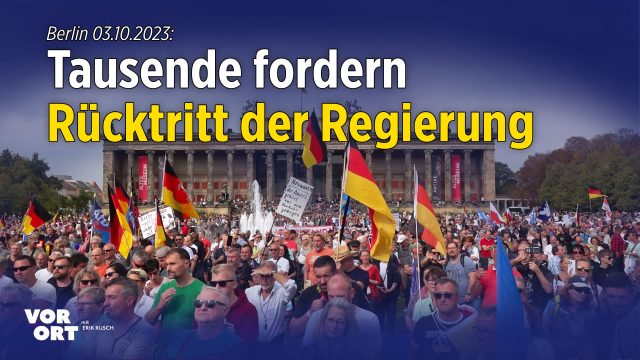 Berlin: Tausende fordern sofortigen Rücktritt der Regierung