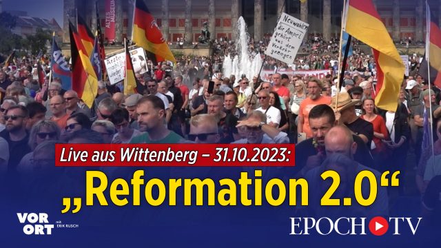 [Live am 31.10.]: „Echte Demokratie, gegen Diktatur und für WHO-Austritt“ – Demo „Reformation 2.0“