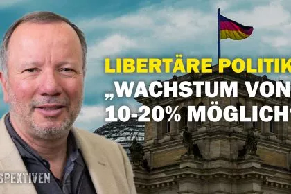 Dr. Markus Krall: Faktencheck, Parteigründung und Vorteile libertärer Steuerpolitik
