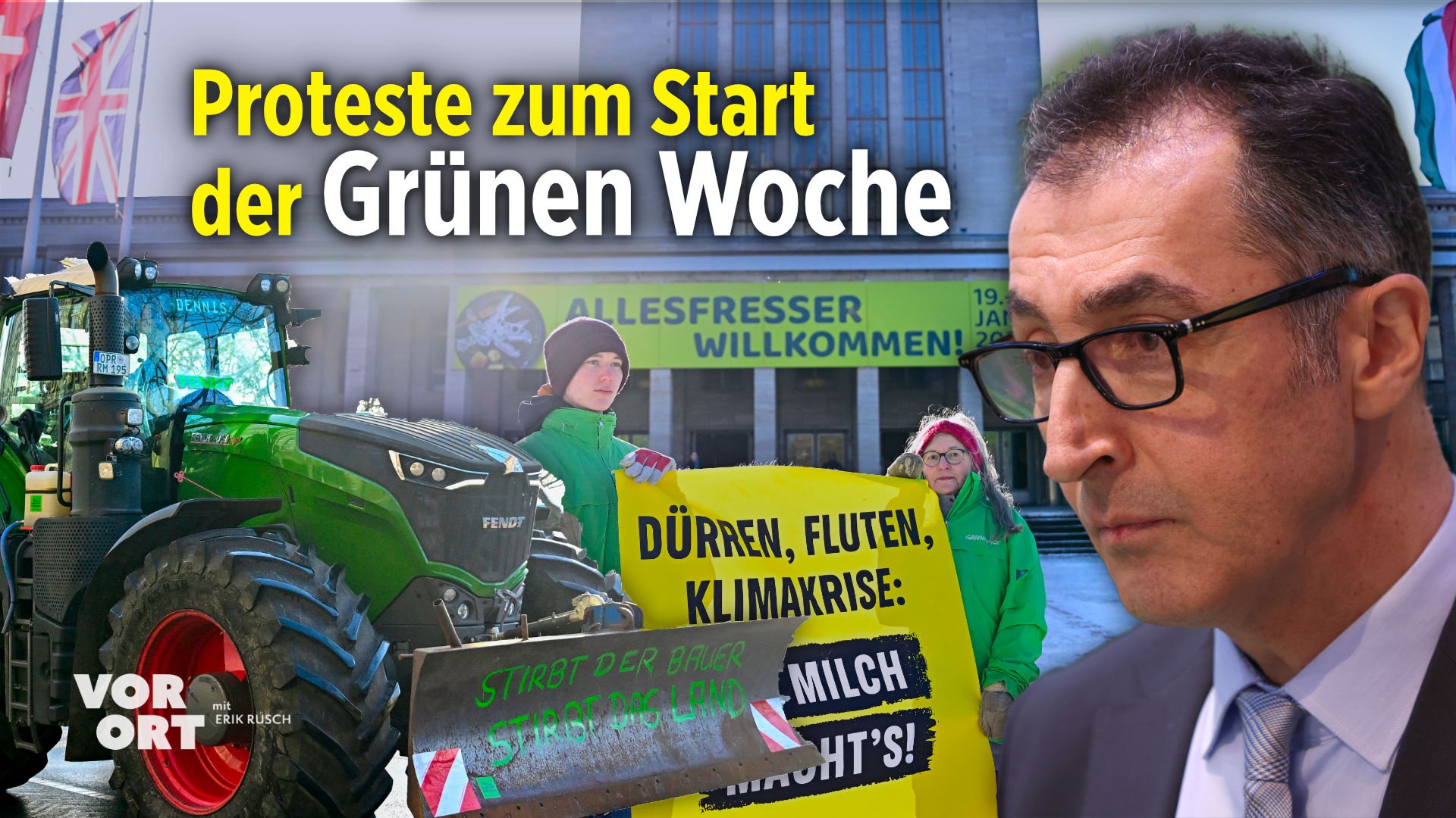 Grüne Woche startet begleitet von Protesten – Özdemir: „weniger Zickzack machen“