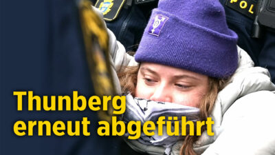 Nach Aktion vor dem Reichstagsgebäude: Greta Thunberg erneut abgeführt