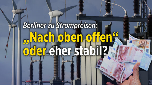 Strompreiserhöhung: Was sagen Berliner? Welche Maßnahmen ergreifen sie?