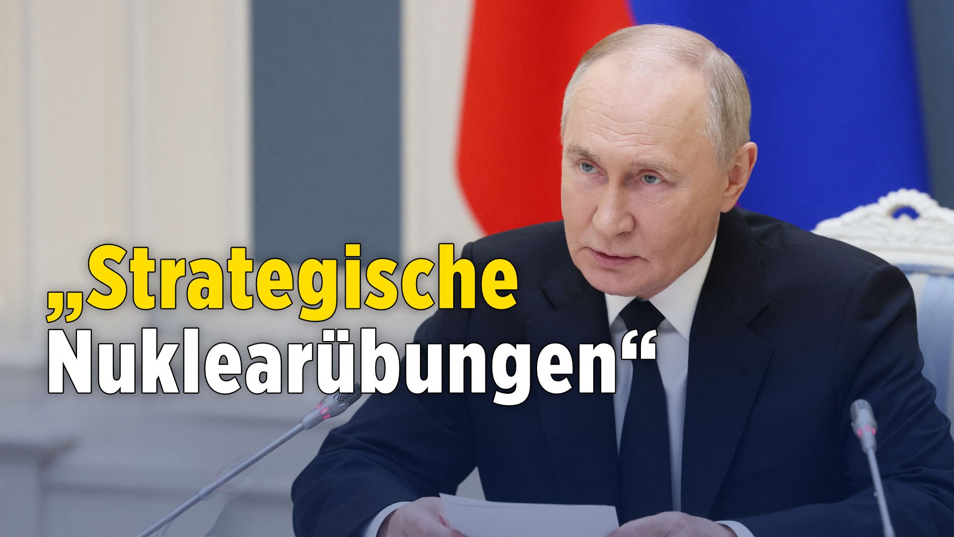 „Das letzte Mittel“: Putin ordnet strategische Nuklearübungen an