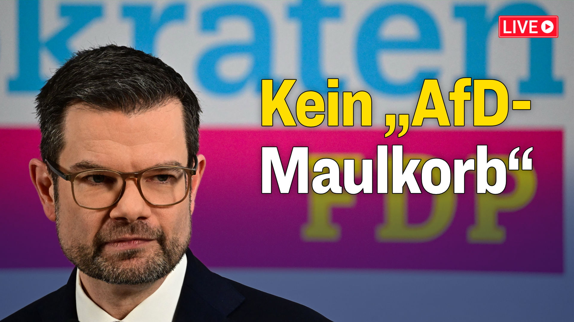 FDP-Buschmann gegen „AfD-Diktat“: Demokraten müssen „sagen, was sie für richtig halten“