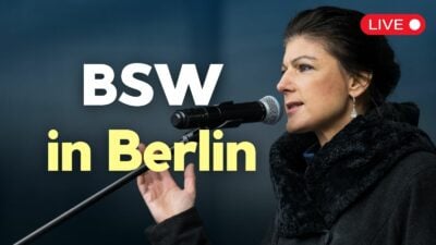 [Live am 20.02.] BSW-Wahlkampfabschluss mit Sahra Wagenknecht vor dem Brandenburger Tor