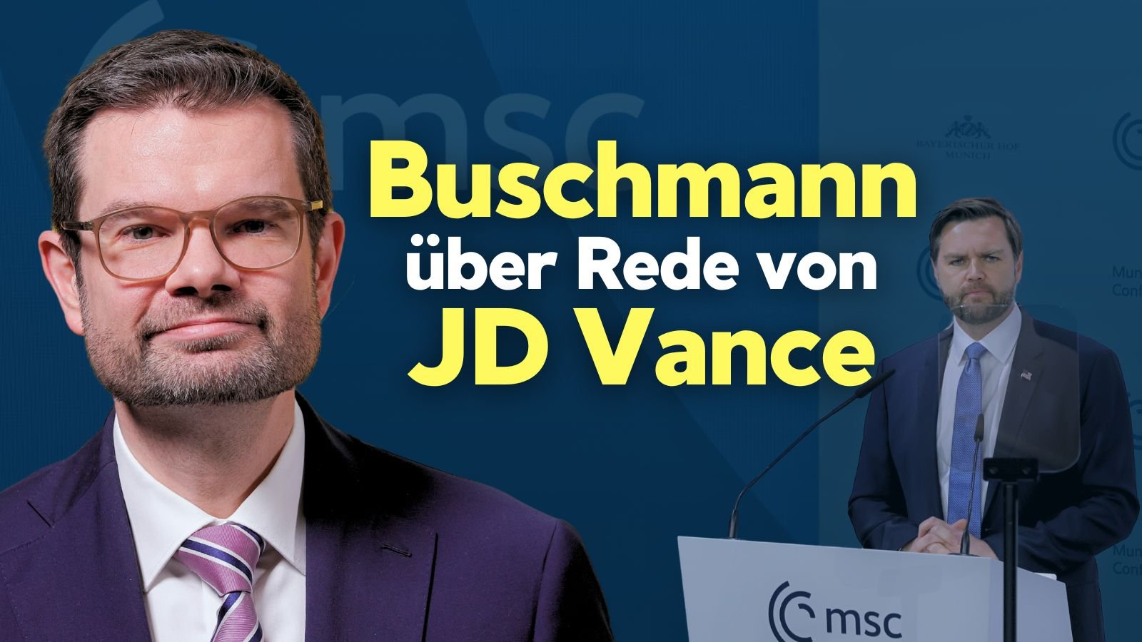 Buschmann zu JD Vance: „Meinungsfreiheit notwendige Bedingung für Demokratie“