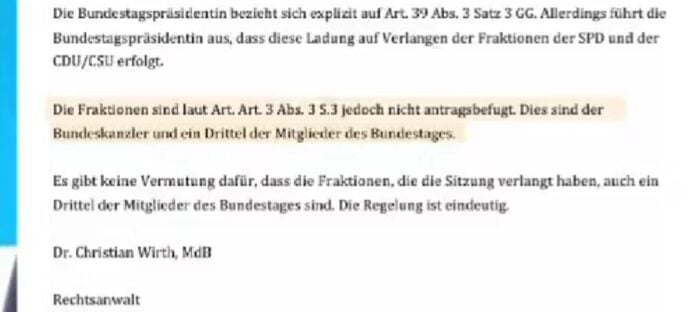 Die Grafik zeigt einen Ausschnitt aus dem Schreiben von Dr. Christian Wirth an das Bundesverfassungsgericht. Demnach seien die Fraktionen von Union und SPD „nicht antragsbefugt“, um gemäß Artikel 39(3) GG um eine Sitzung des „alten“ Bundestags zu bitten. Foto: Bildschirmfoto/X/Dr. Christian Wirth