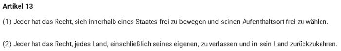 Artikel 13 der Allgemeinen Erklärung der Menschenrechte durch die Vereinten Nationen regelt die Freizügigkeit. Foto: Bildschirmfoto/UNRIC.org
