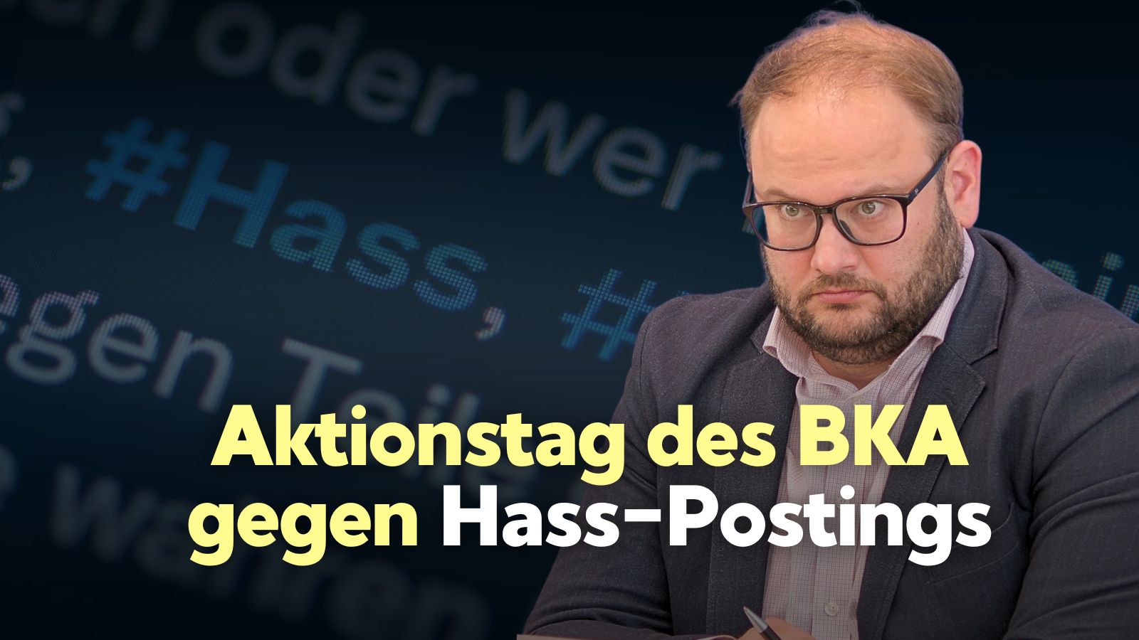 Was sind die Kriterien bei den Hausdurchsuchungen bei Hasspostings?