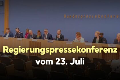 Regierungspressekonferenz vom 23. Juli: Schnelle Rüstung | Gaza-Erklärung | Antikorruptionsbekämpfung